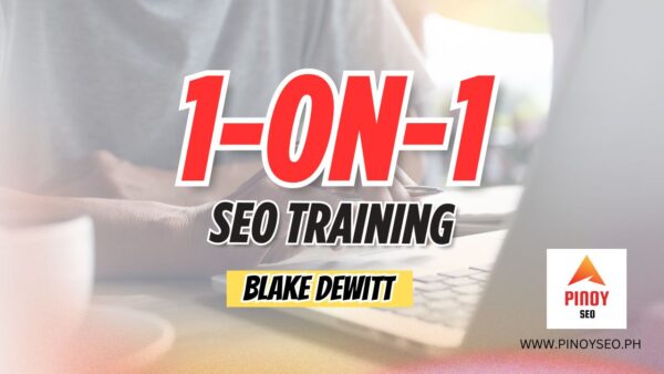1 on 1 SEO Training - Blake DeWitt