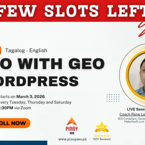 Batch 38 – 4-Week Online SEO with GEO Bootcamp – March 3, 2026 - April 7, 2026 – Tagalog -English - Reservations