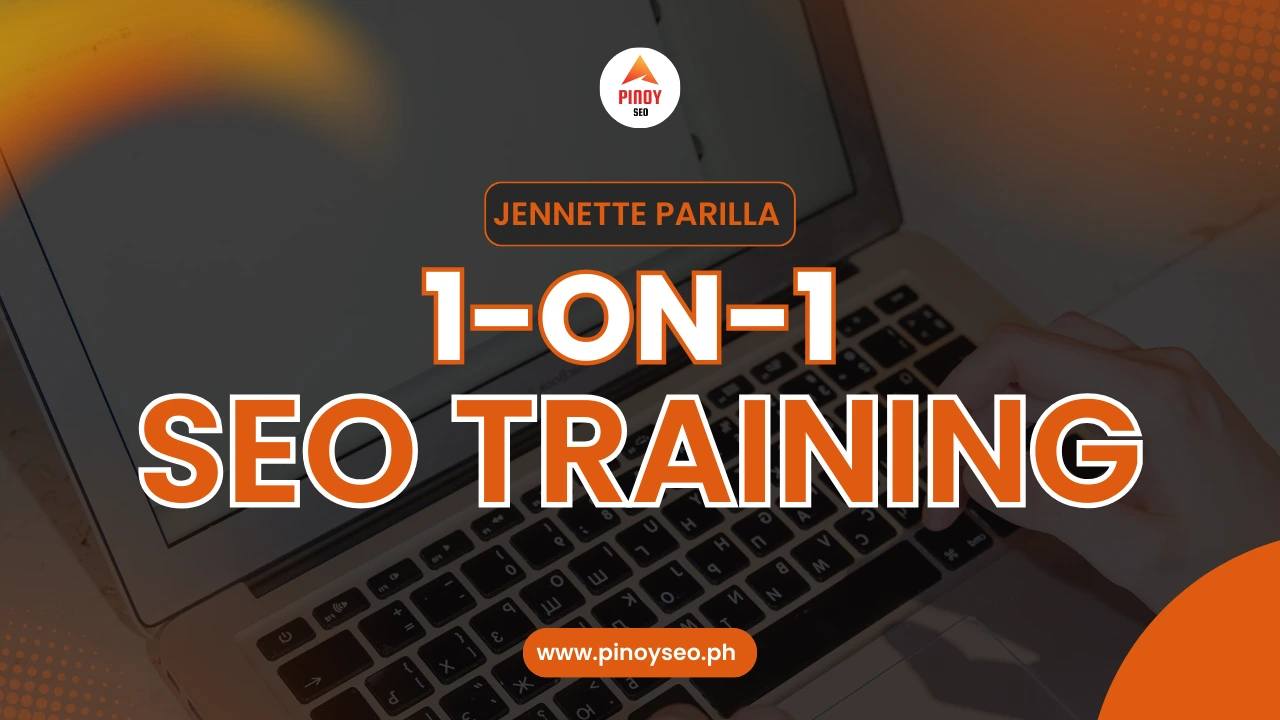 1 on 1 SEO Training – Jennette Parilla