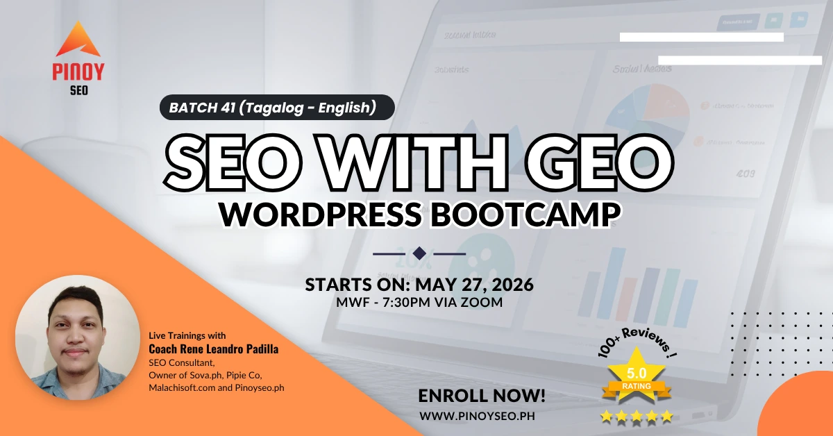 Batch 41 – 4-Week Online SEO with GEO Bootcamp – May 27, 2026 – June 29, 2026 – Tagalog -English
