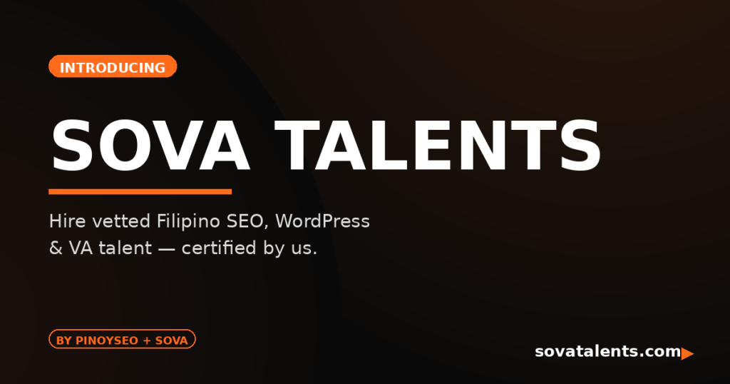 SOVA Talents launch graphic — hire vetted Filipino SEO, WordPress, and VA talent certified by PinoySEO and SOVA