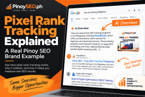 Pixel Rank Tracking Explained: A Real Pinoy SEO Brand Example