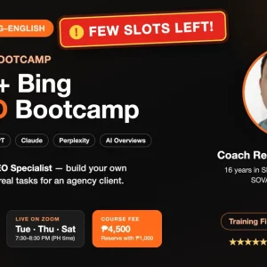 Batch 45 Google + Bing + AI SEO Bootcamp, November 3, 2026, few slots left